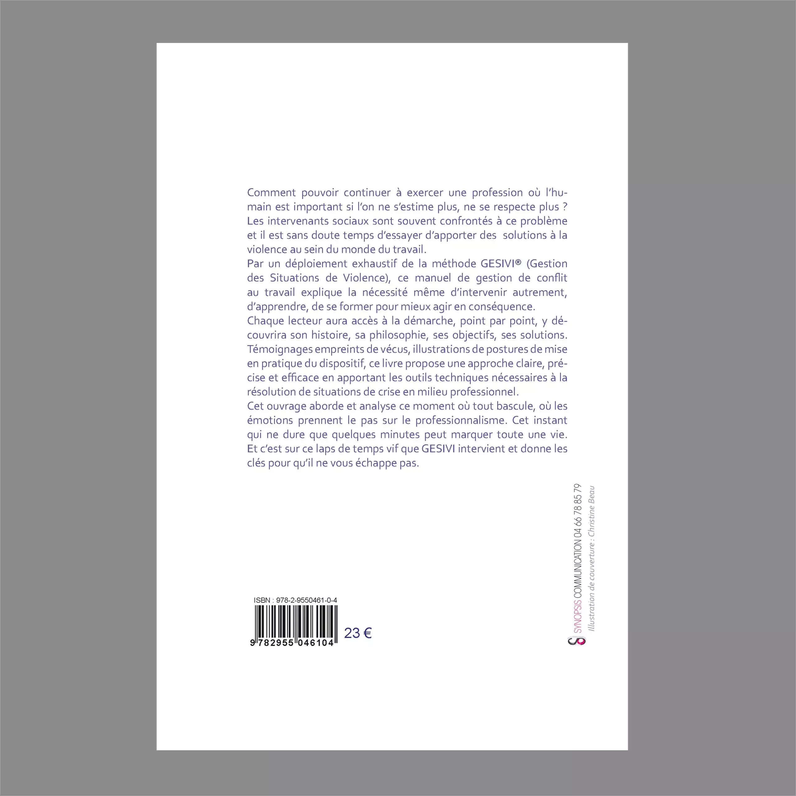 Editions GESIVI : GESTION DES SITUATIONS DE VIOLENCE OU L'INTERVENANT EN BONNES POSTURES – Image 2